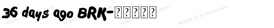 36 days ago BRK字体转换
